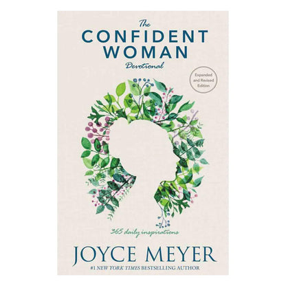 The Confident Woman Devotional: 365 Daily Inspirations by Me