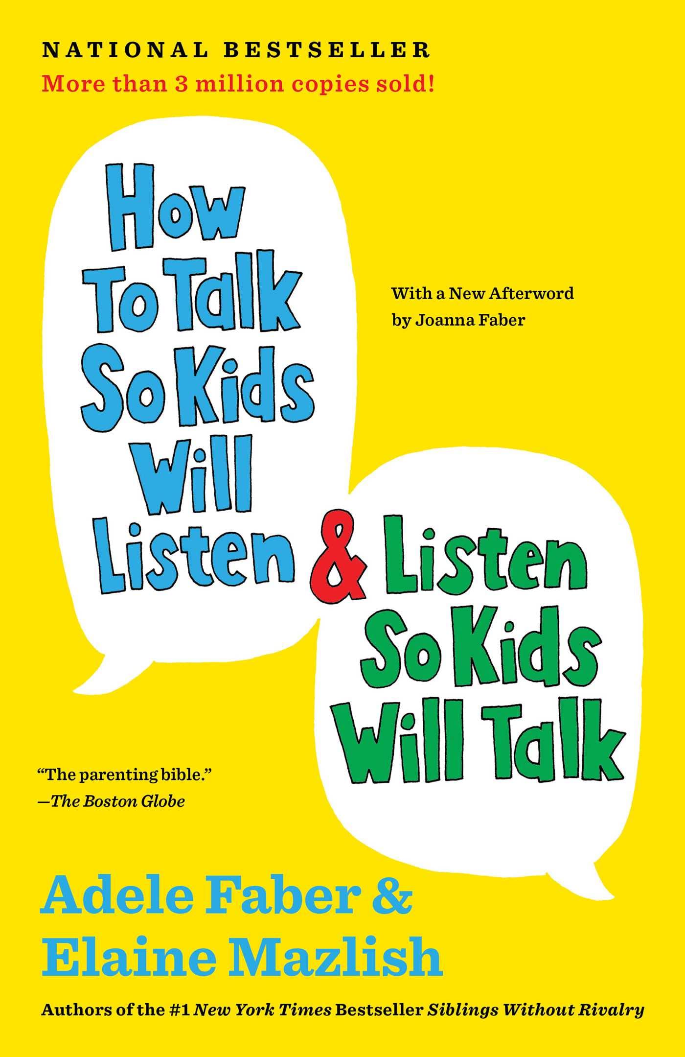 How to Talk So Kids Will Listen & Listen So Kids Will Talk (