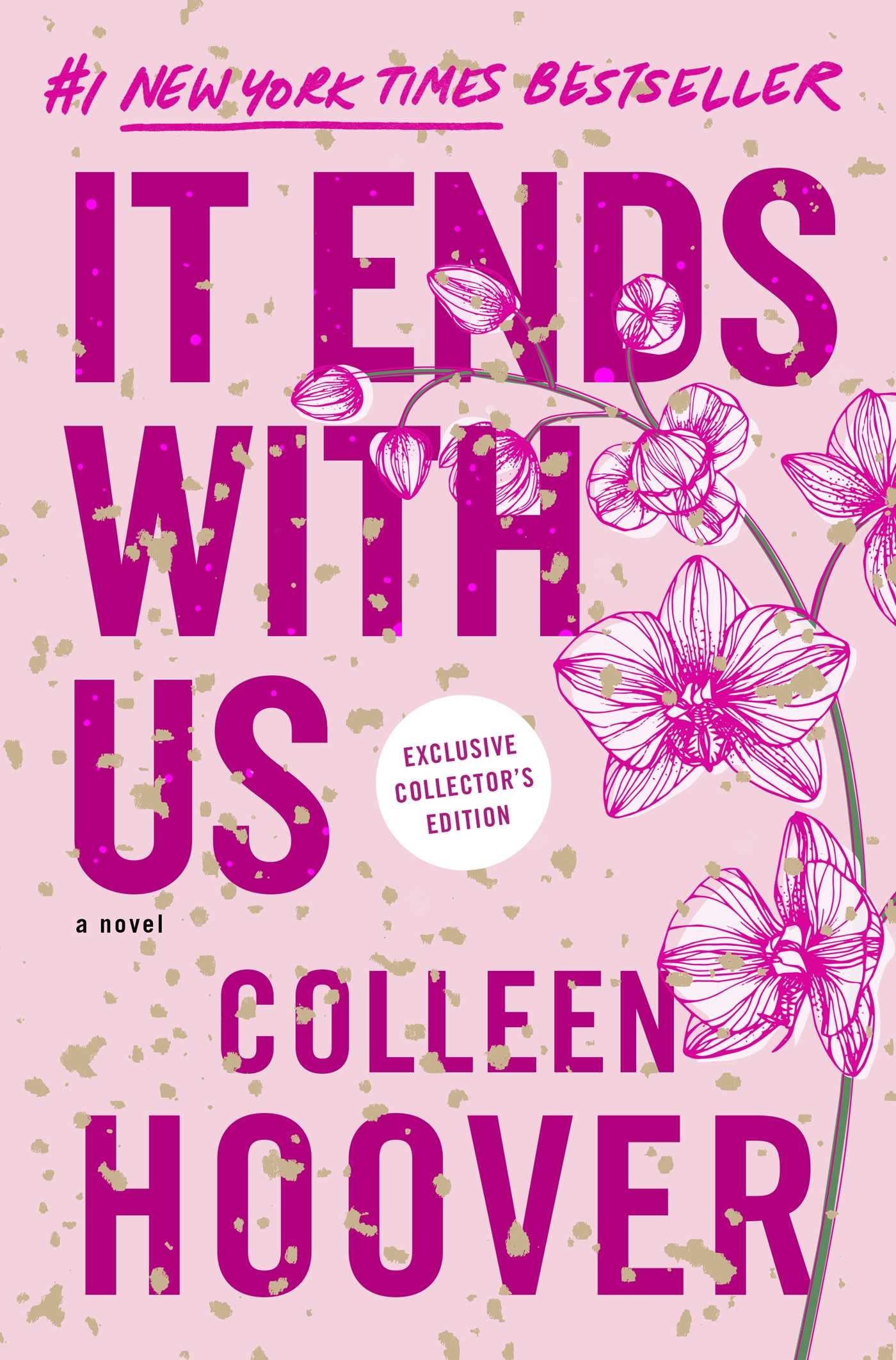 It Ends with Us: Special Collector's Edition: A Novel (It En