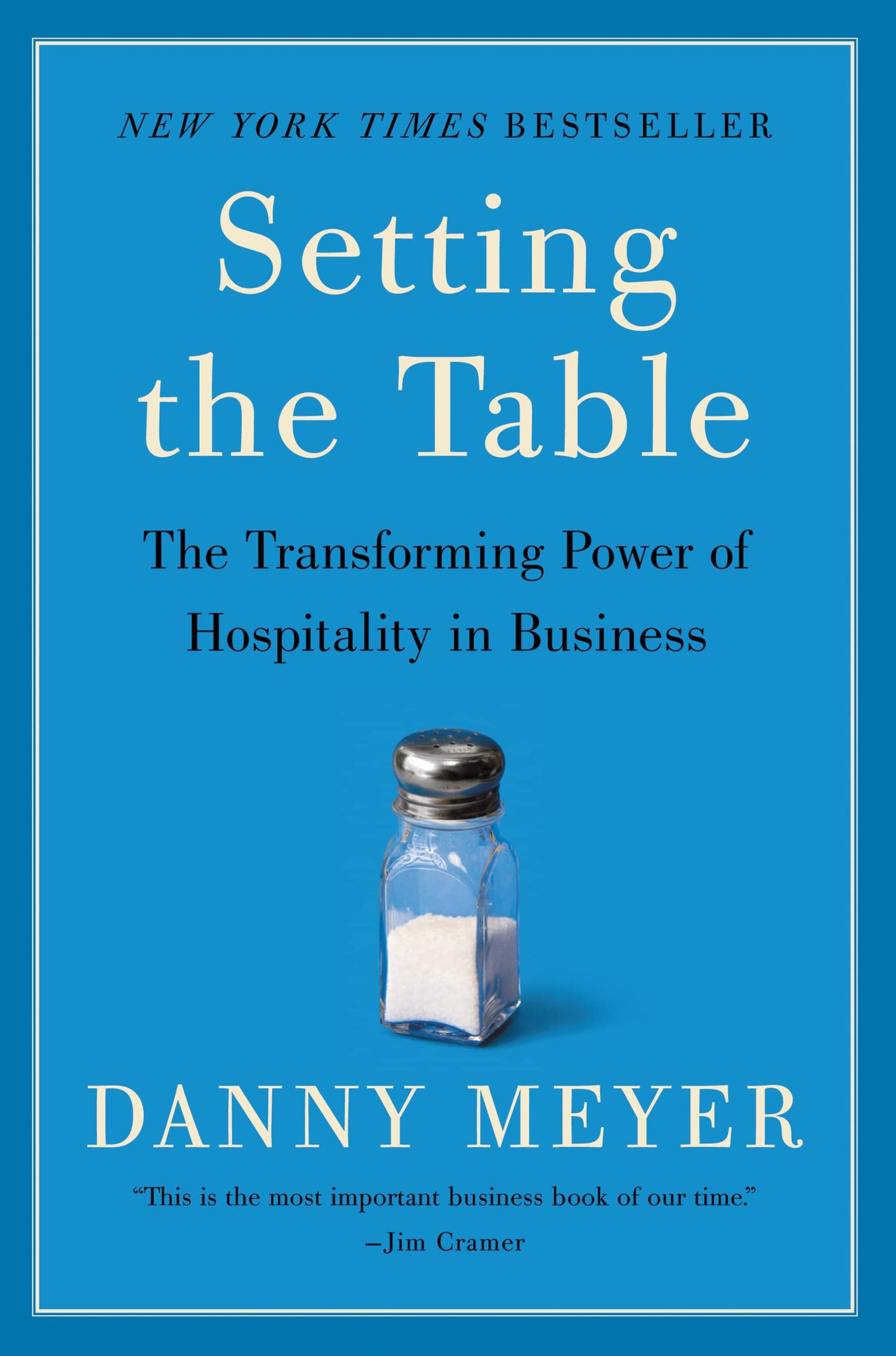 Setting the Table: The Transforming Power of Hospitality in