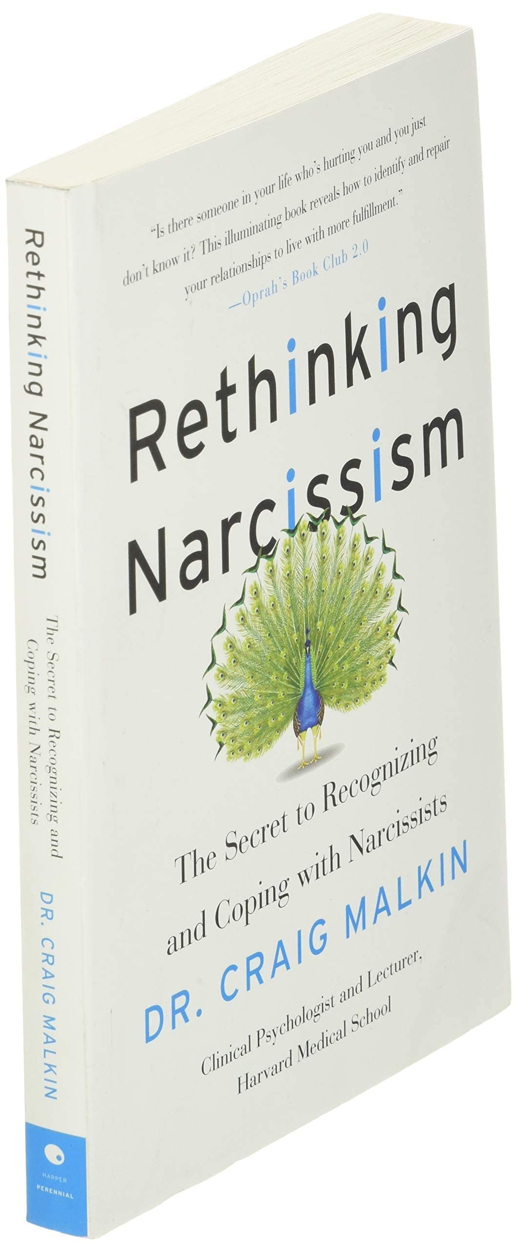 Rethinking Narcissism: The Secret to Recognizing and Coping