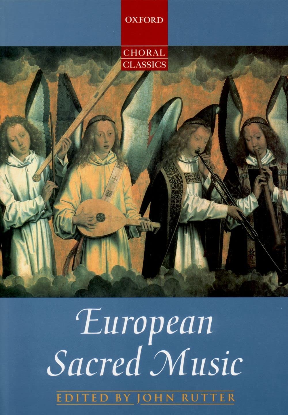 European Sacred Music (Oxford Choral Classics Collections) b