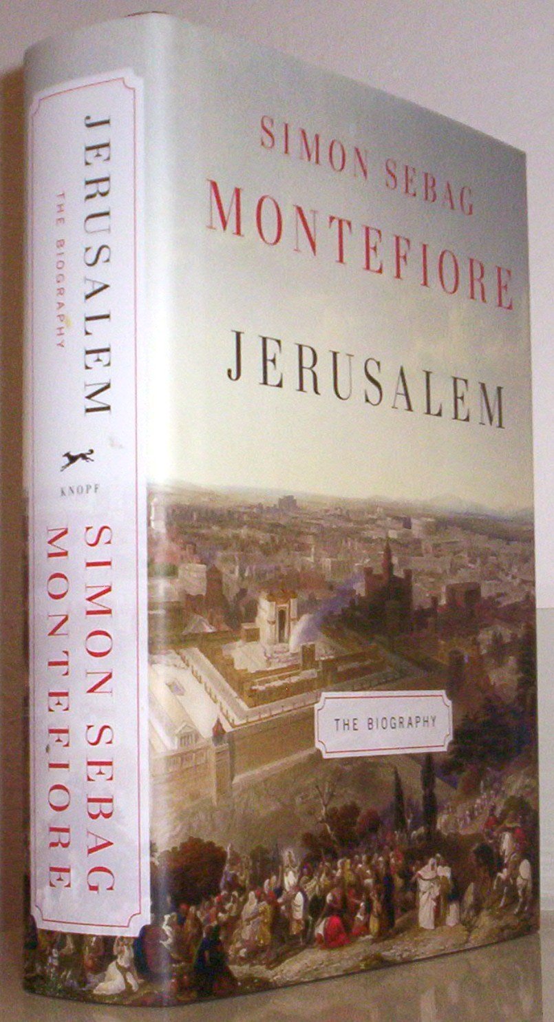 Jerusalem: The Biography by Montefiore, Simon Sebag