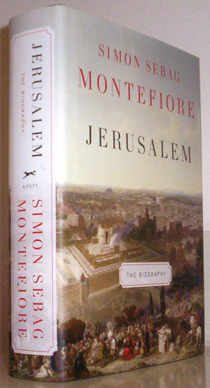 Jerusalem: The Biography by Montefiore, Simon Sebag