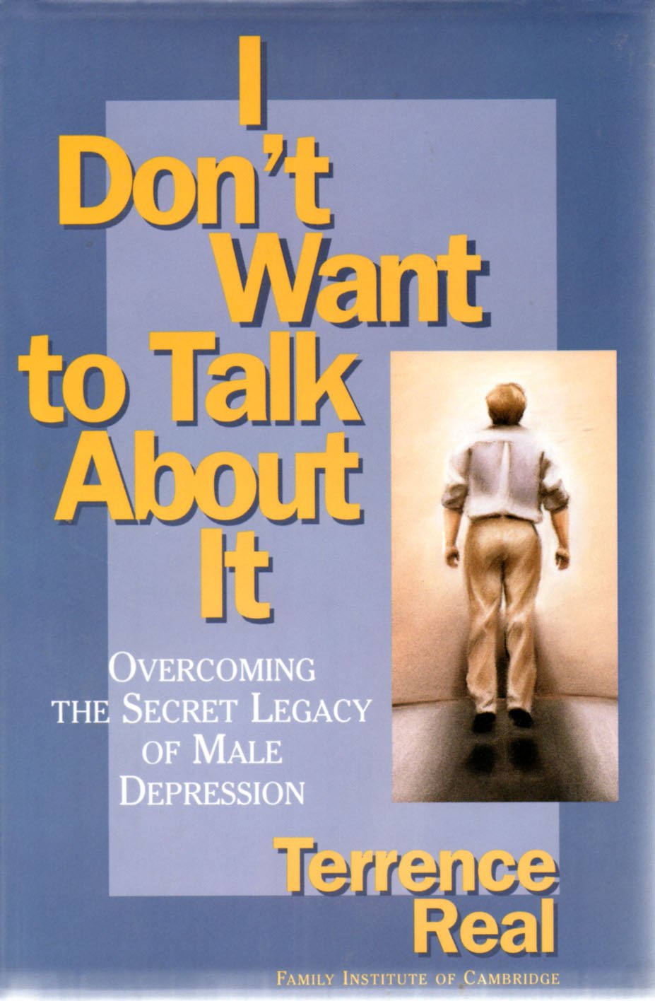 I Dont Want to Talk About It: Overcoming the Secret Legacy o