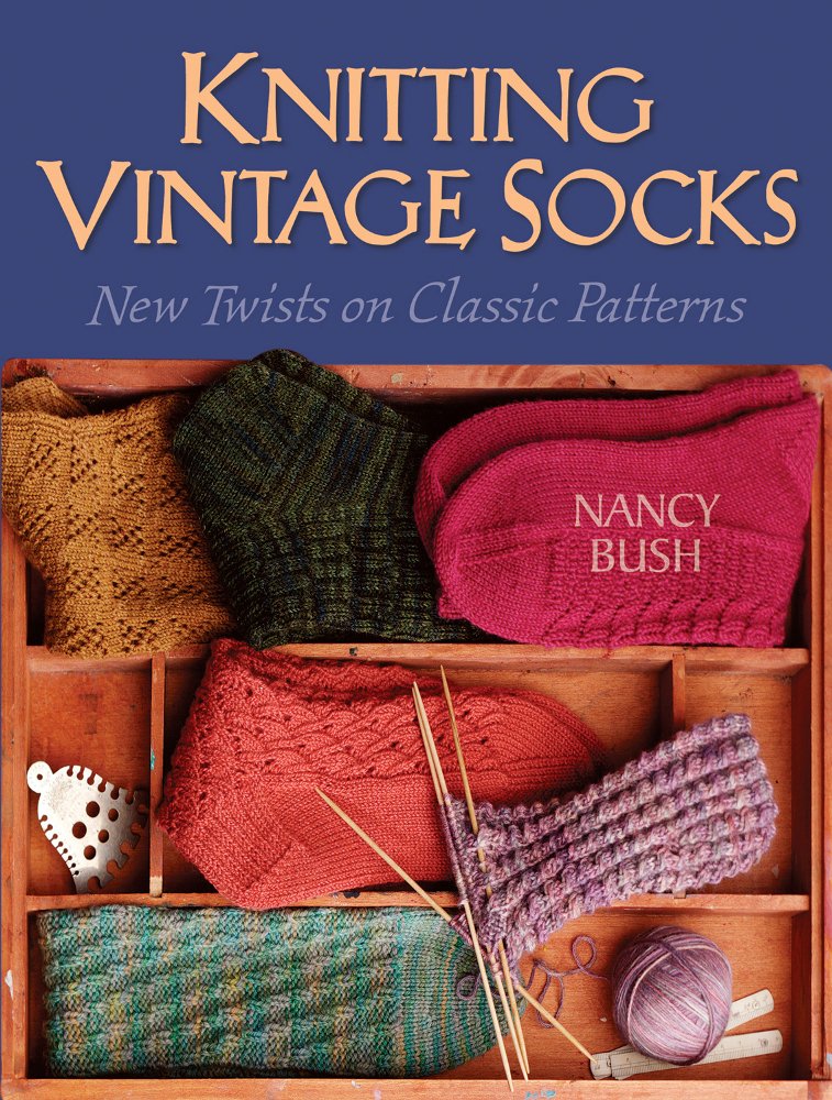 Knitting Vintage Socks by Bush, Nancy