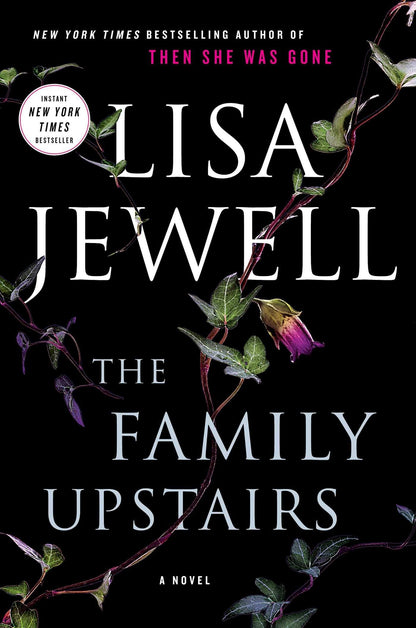 The Family Upstairs: A Novel by Jewell, Lisa