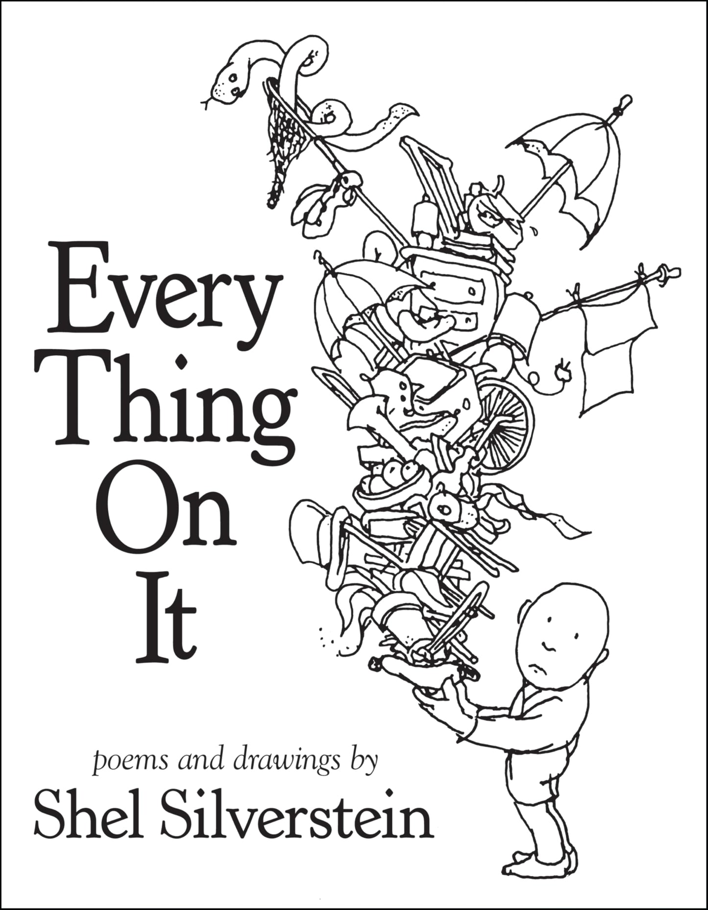 Every Thing On It by Silverstein, Shel