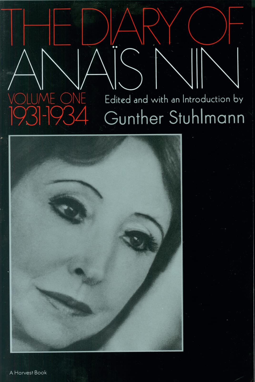 The Diary of Anais Nin, Vol. 1: 1931-1934 by Anais Nin