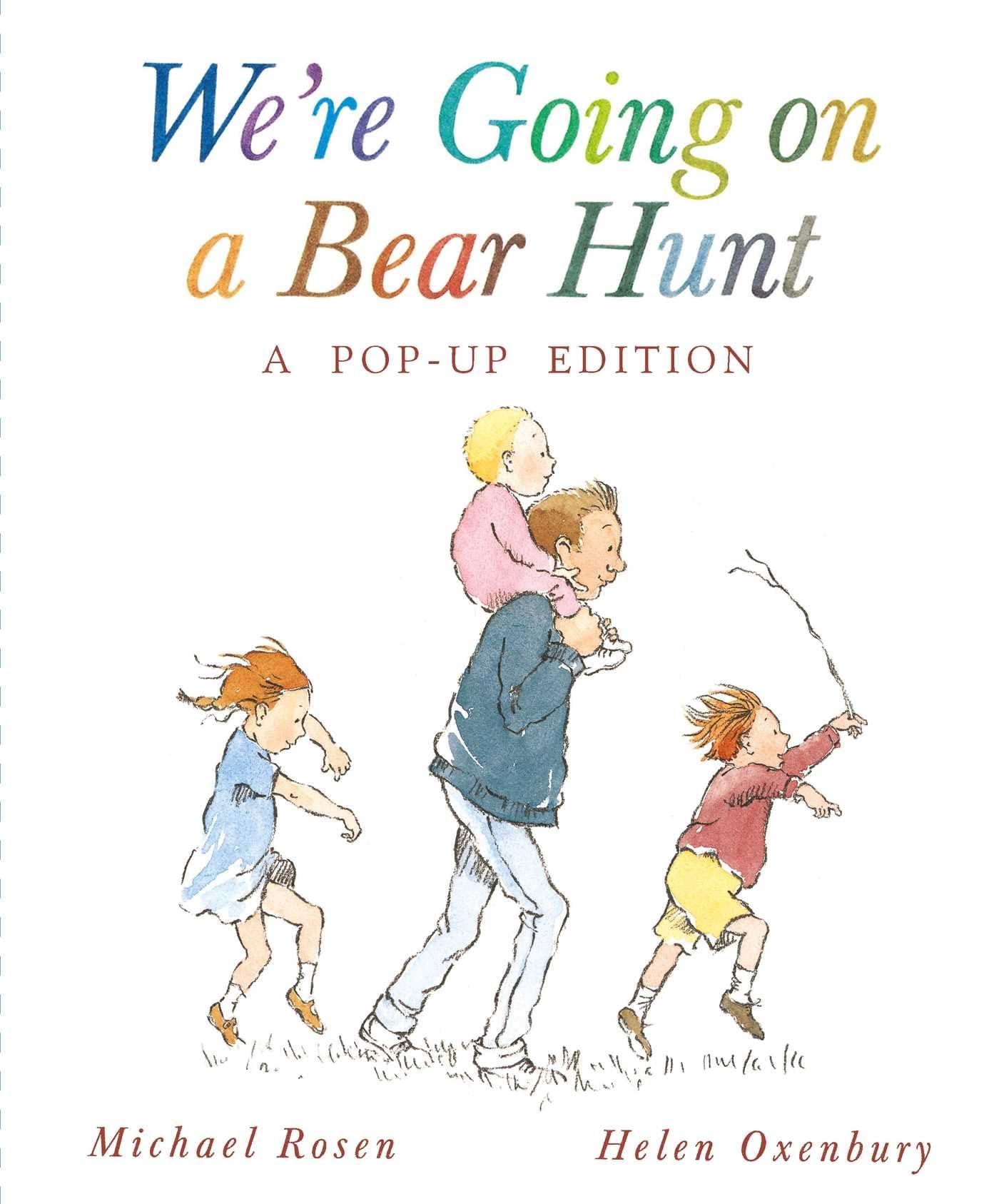 We're Going on a Bear Hunt: A Celebratory Pop-up Edition by