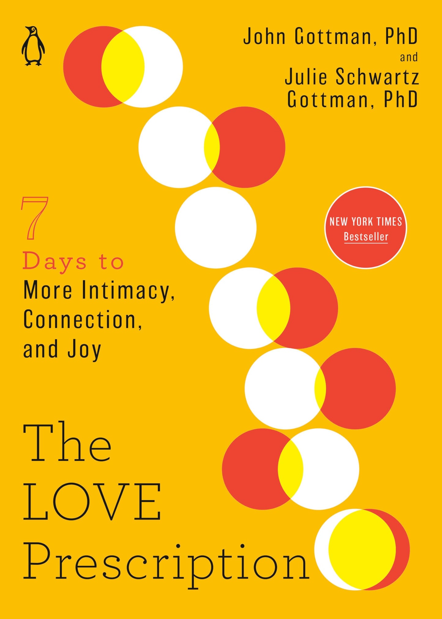 The Love Prescription: Seven Days to More Intimacy, Connecti