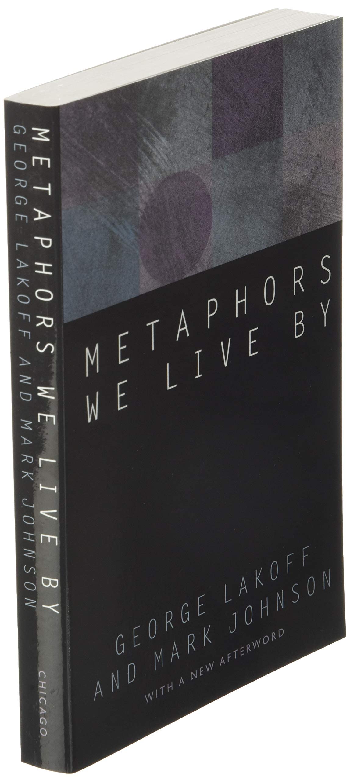 Metaphors We Live By by Lakoff, George