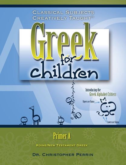 Greek for Children, Primer A (English and Greek Edition) by