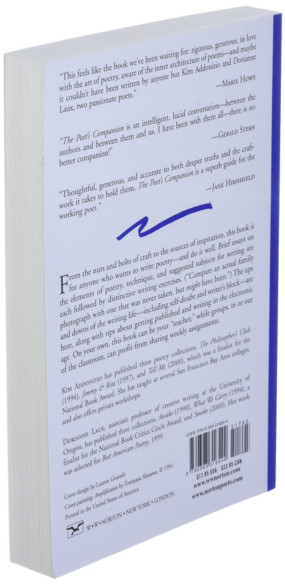 The Poet's Companion: A Guide to the Pleasures of Writing Po