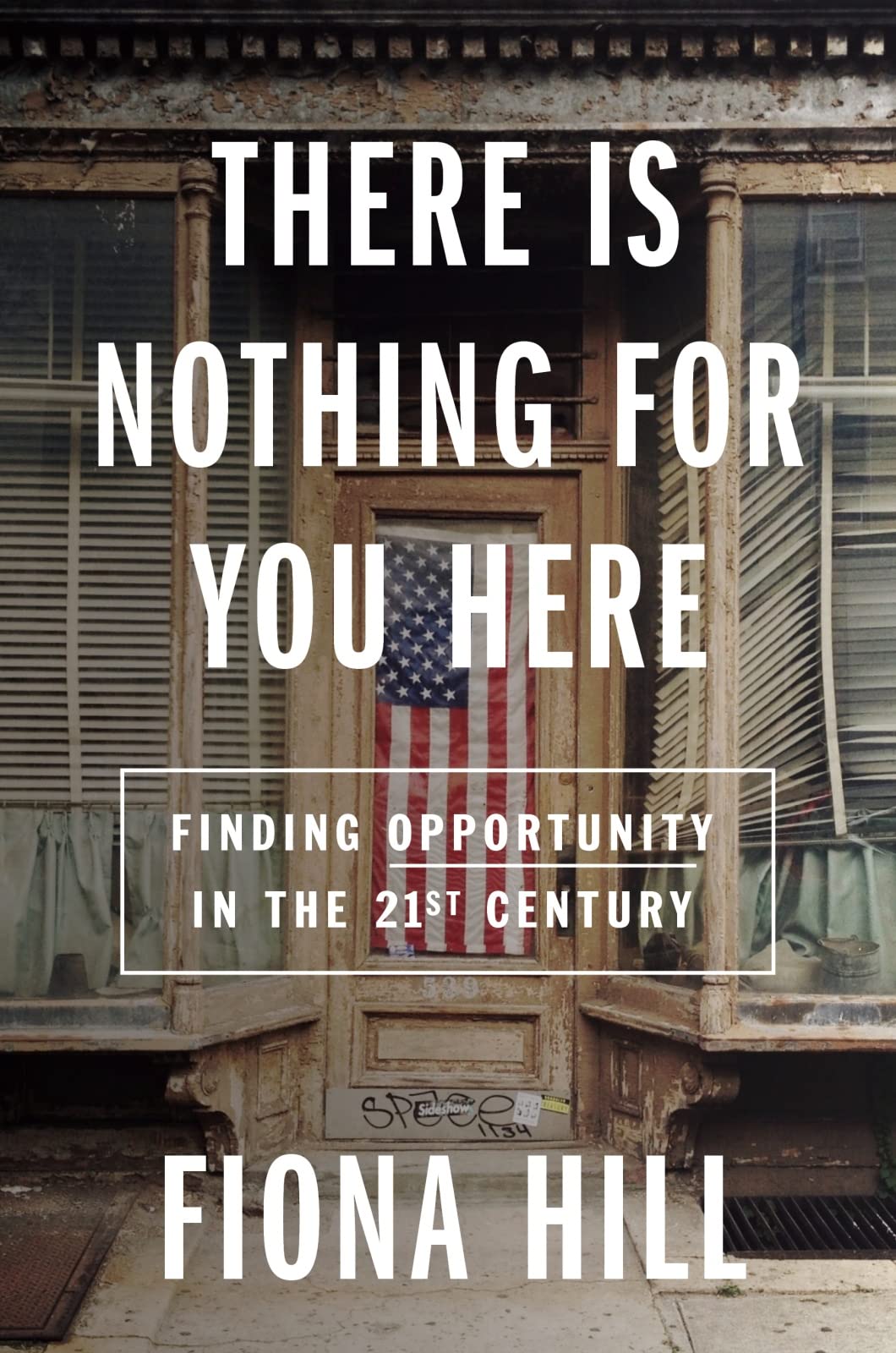 There Is Nothing For You Here: Finding Opportunity in the Tw