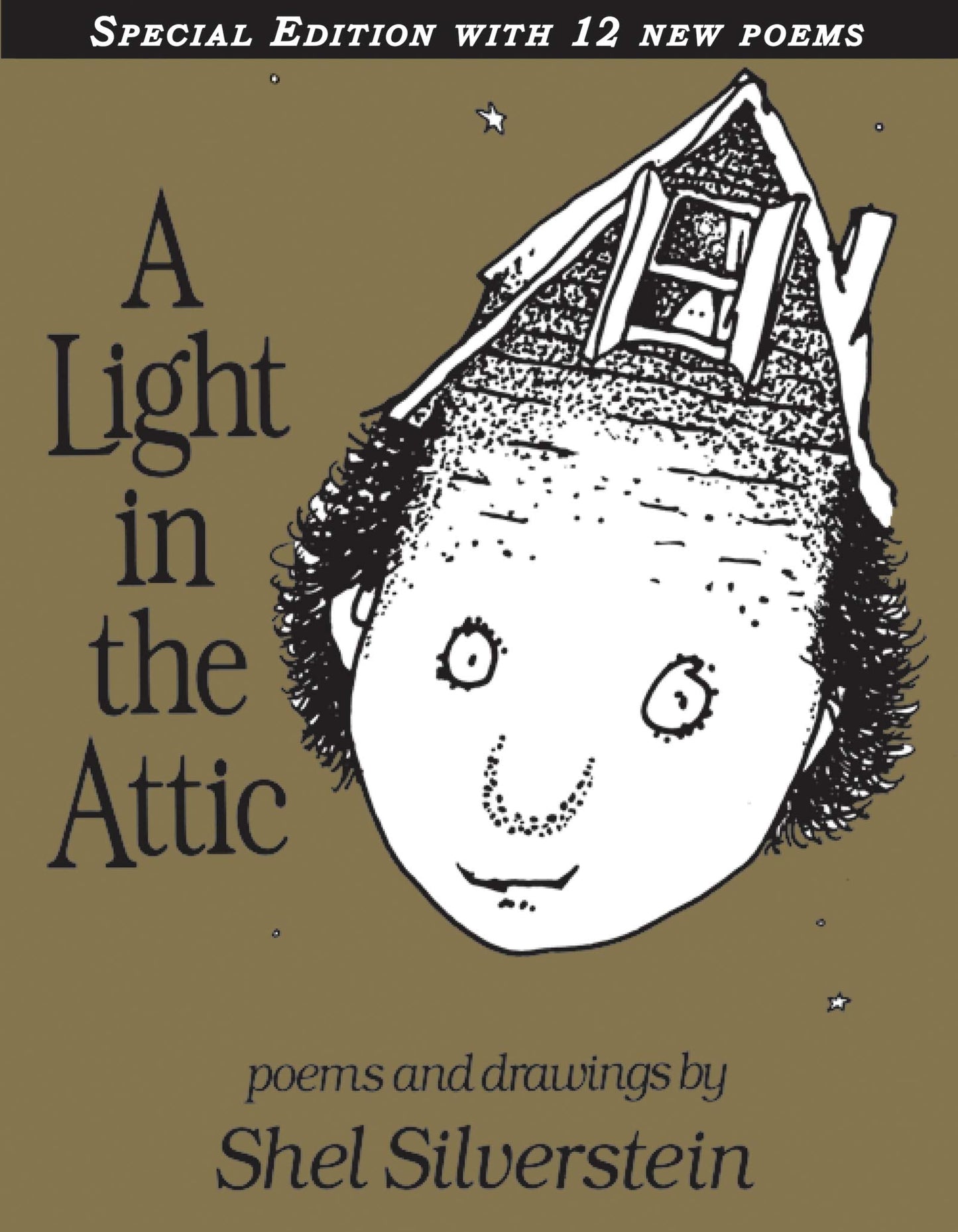 A Light in the Attic Special Edition with 12 Extra Poems by