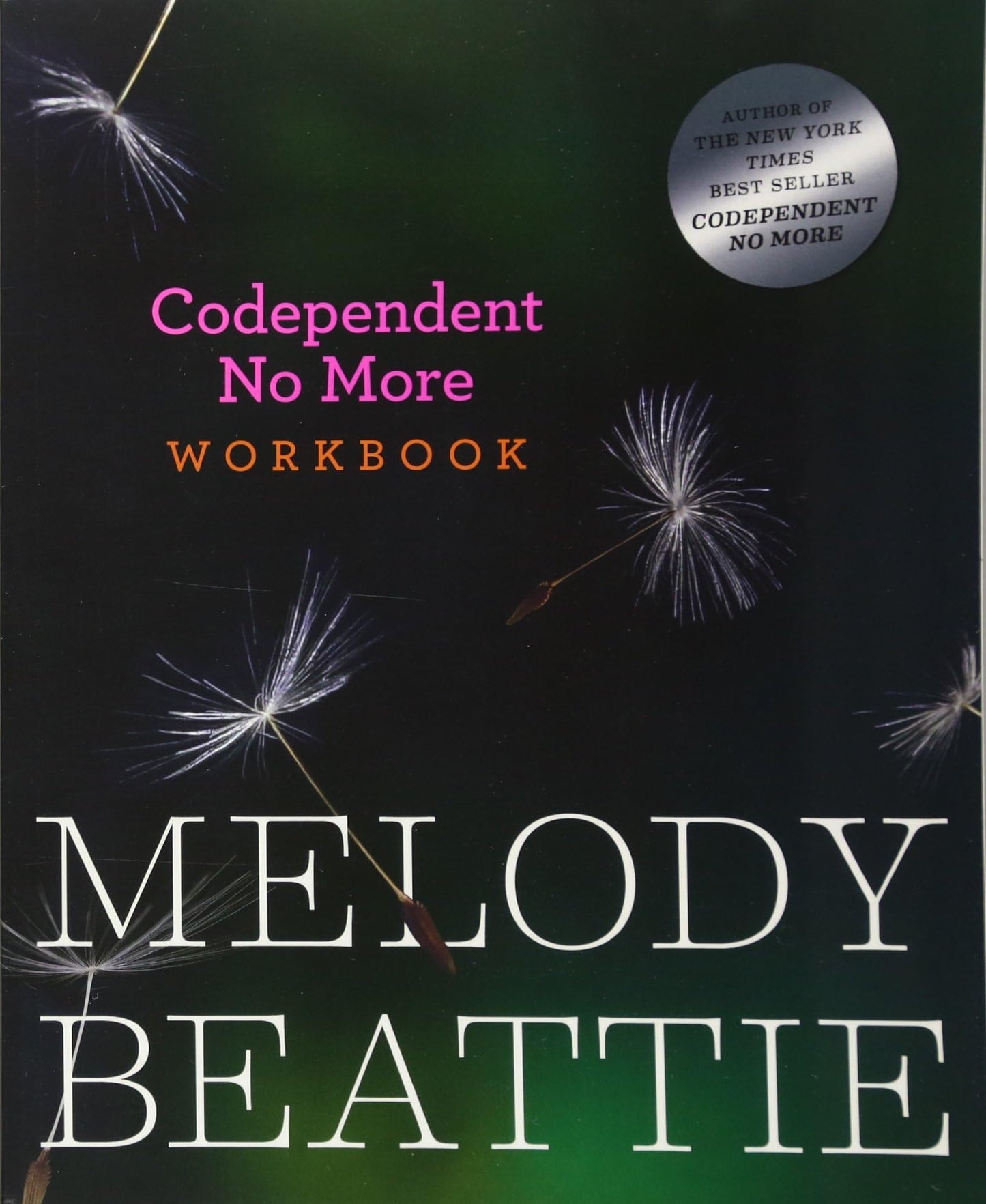 Codependent No More Workbook by Beattie, Melody