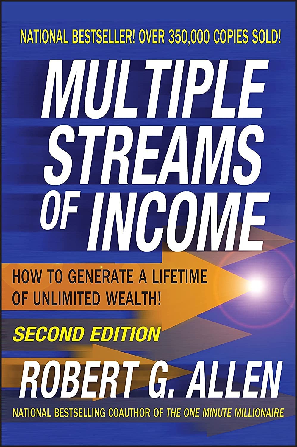 Multiple Streams of Income: How to Generate a Lifetime of Un
