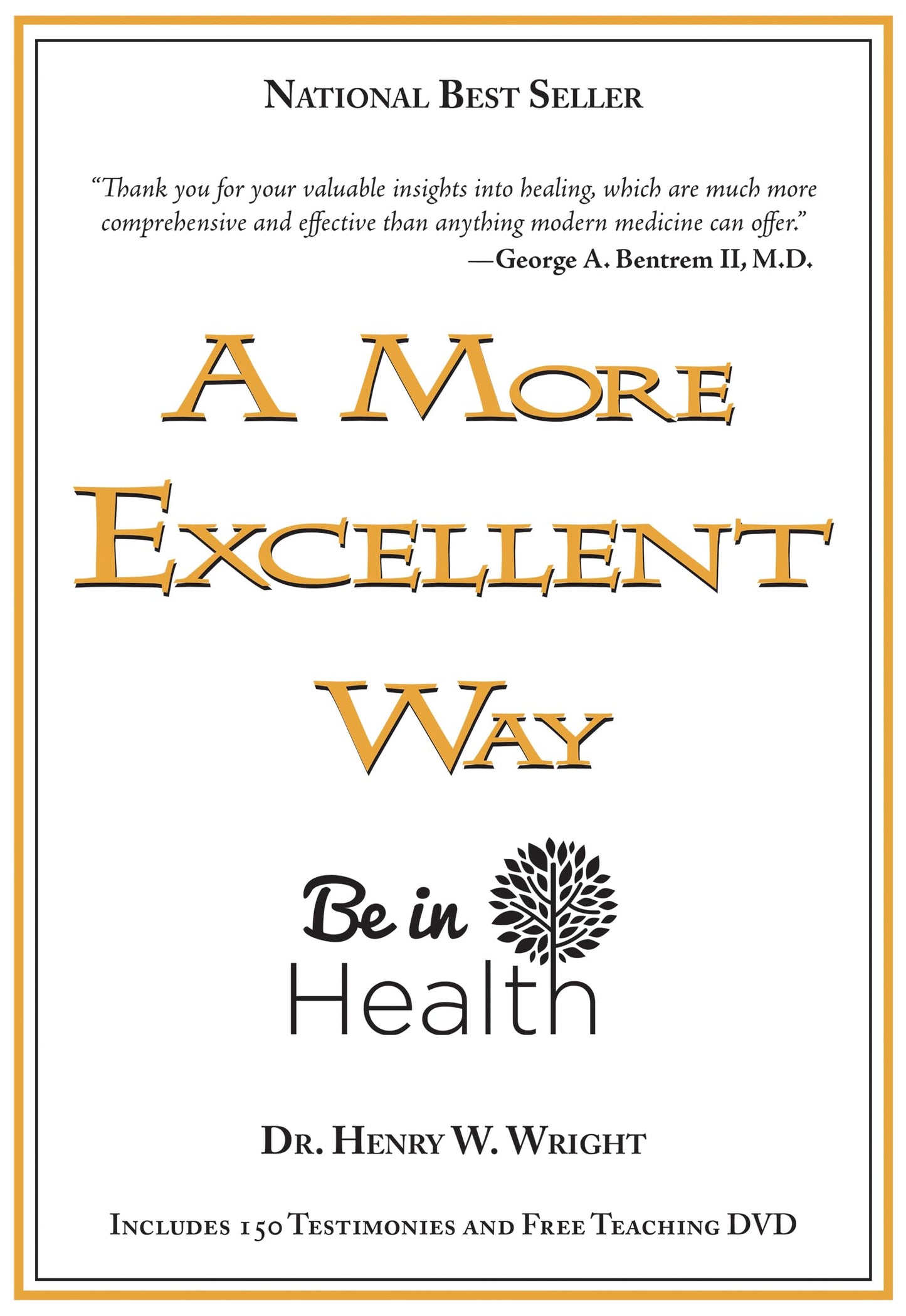 A More Excellent Way, Be in Health: Spiritual Roots of Disea