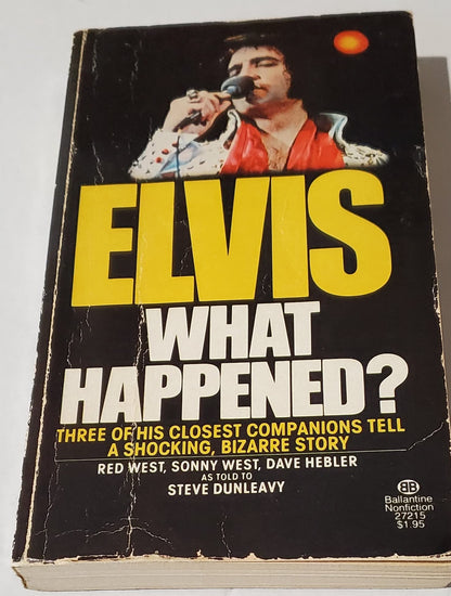 Elvis: What Happened? by Red West