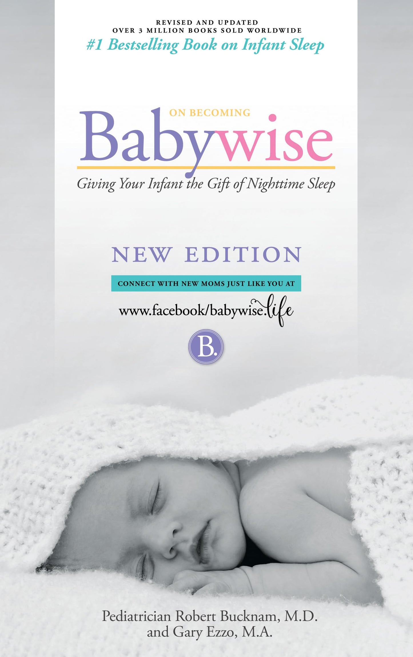 On Becoming Babywise: Giving Your Infant the Gift of Nightti