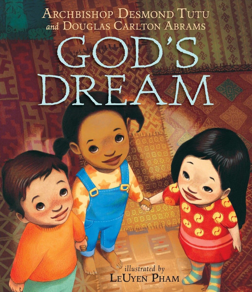 God's Dream by Tutu, Archbishop Desmond