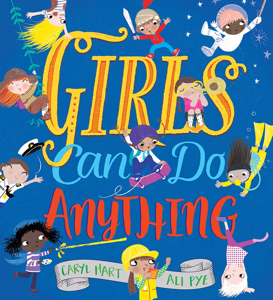 Girls Can Do Anything: An Empowering Book for Children (Femi