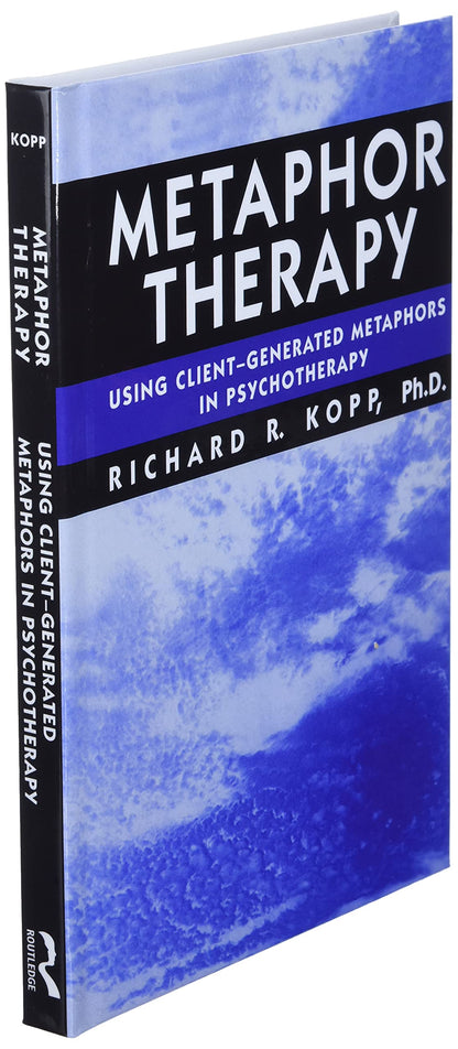 Metaphor Therapy by Kopp, Richard R.