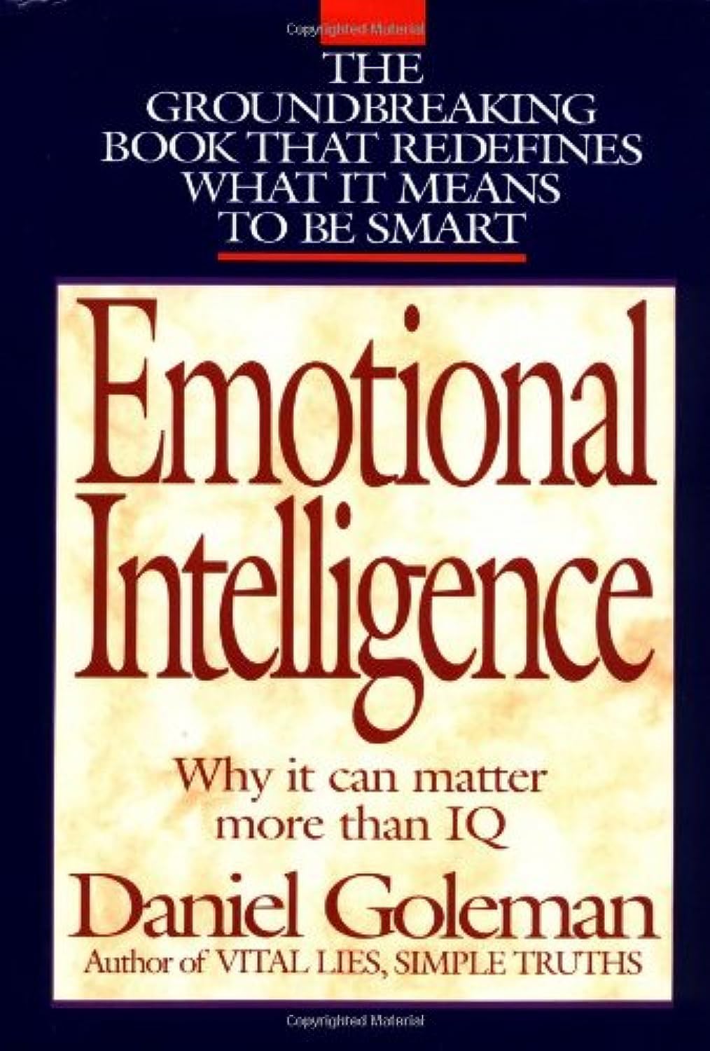 Emotional Intelligence: Why It Can Matter More than IQ by Da