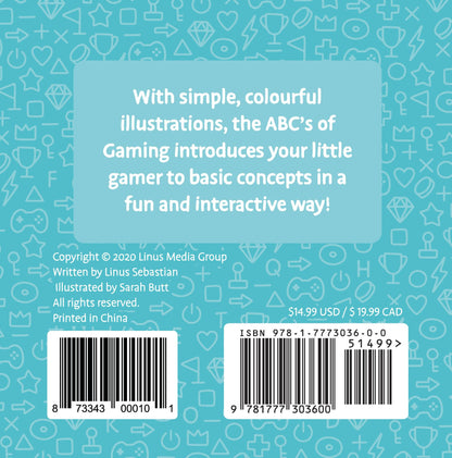 The ABCs of Gaming - An Alphabet Book for Little Gamers by L