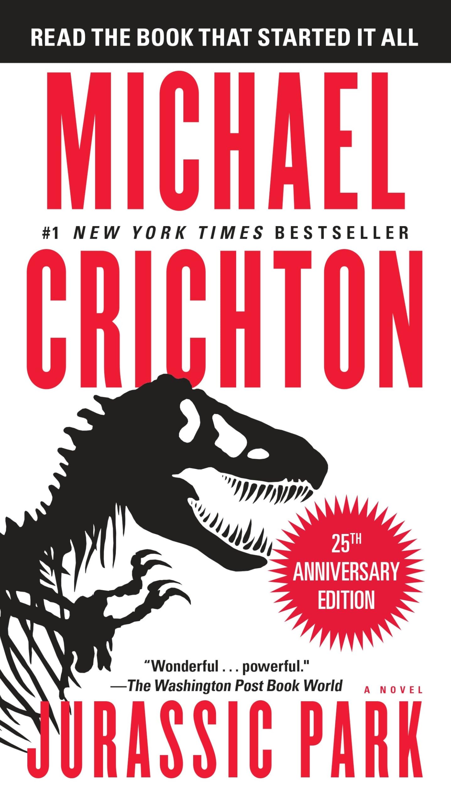 Jurassic Park: A Novel by Crichton, Michael