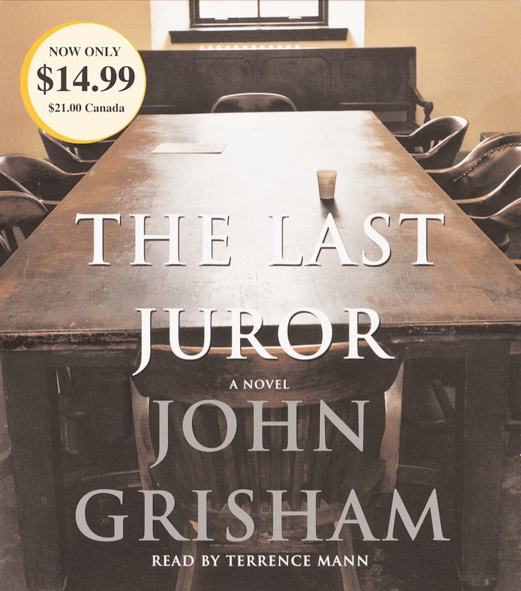 The Last Juror: A Novel by Grisham, John