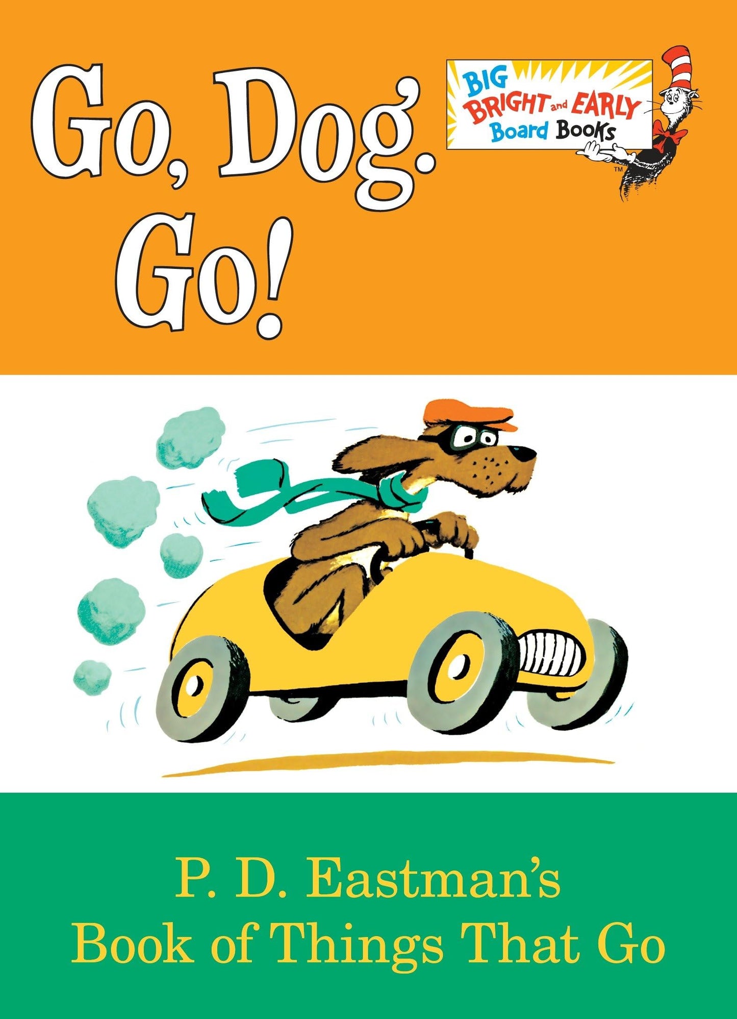 Go, Dog. Go! (Big Bright & Early Board Book) by Eastman, P.D