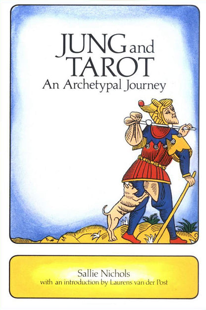 Jung and Tarot: An Archetypal Journey by Nichols, Sallie
