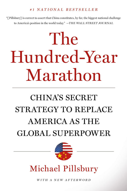 The Hundred-Year Marathon: China's Secret Strategy to Replac