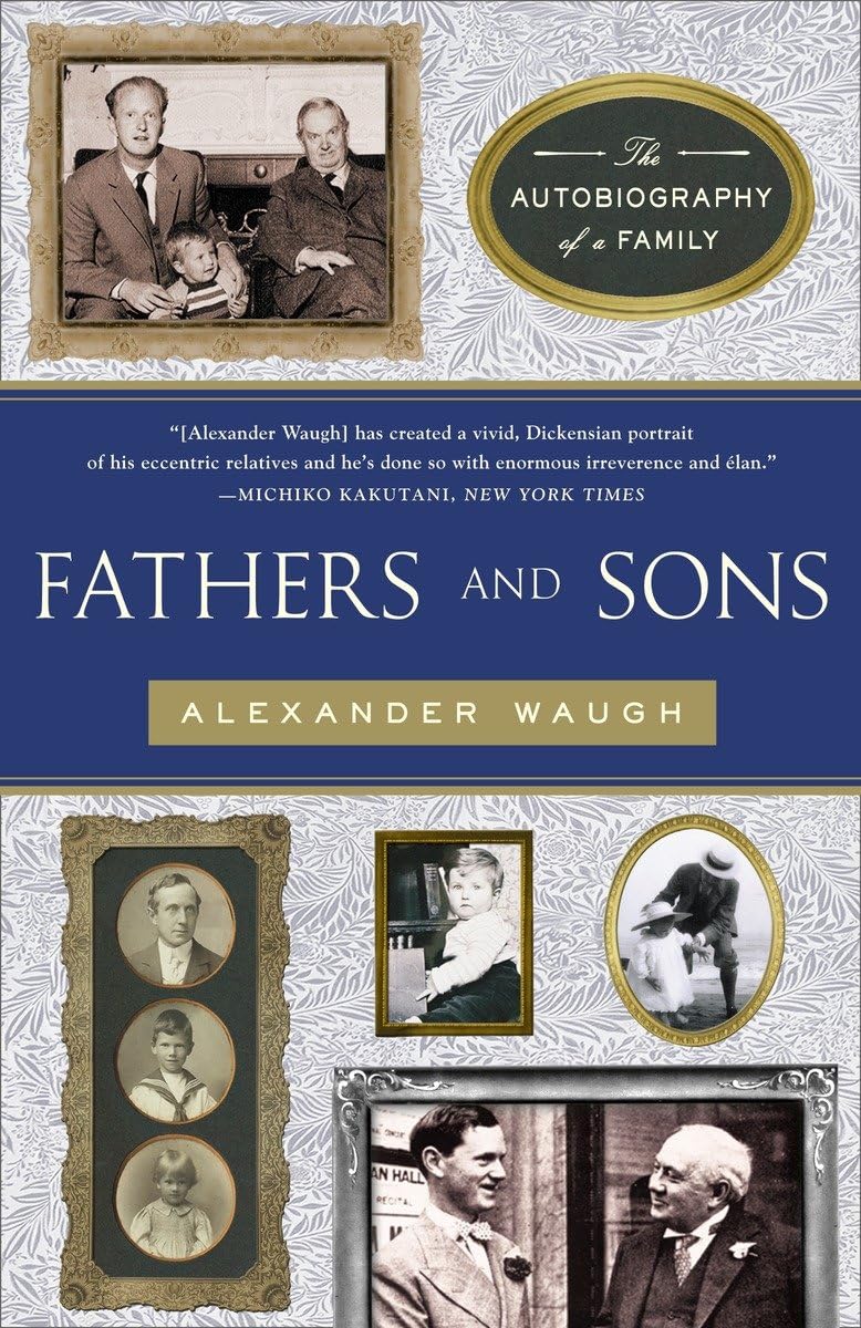 Fathers and Sons: The Autobiography of a Family by Waugh, Al