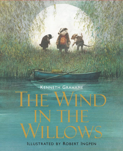 The Wind in the Willows: Illustrated Edition Children's Clas