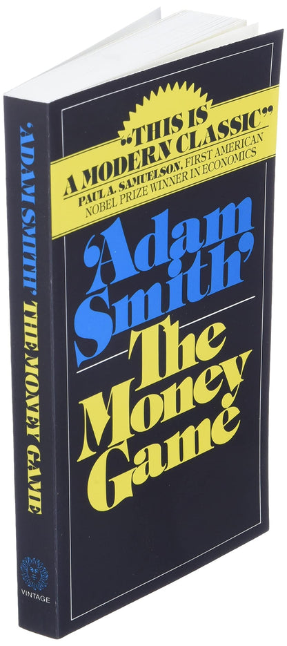 The Money Game by Smith, Adam