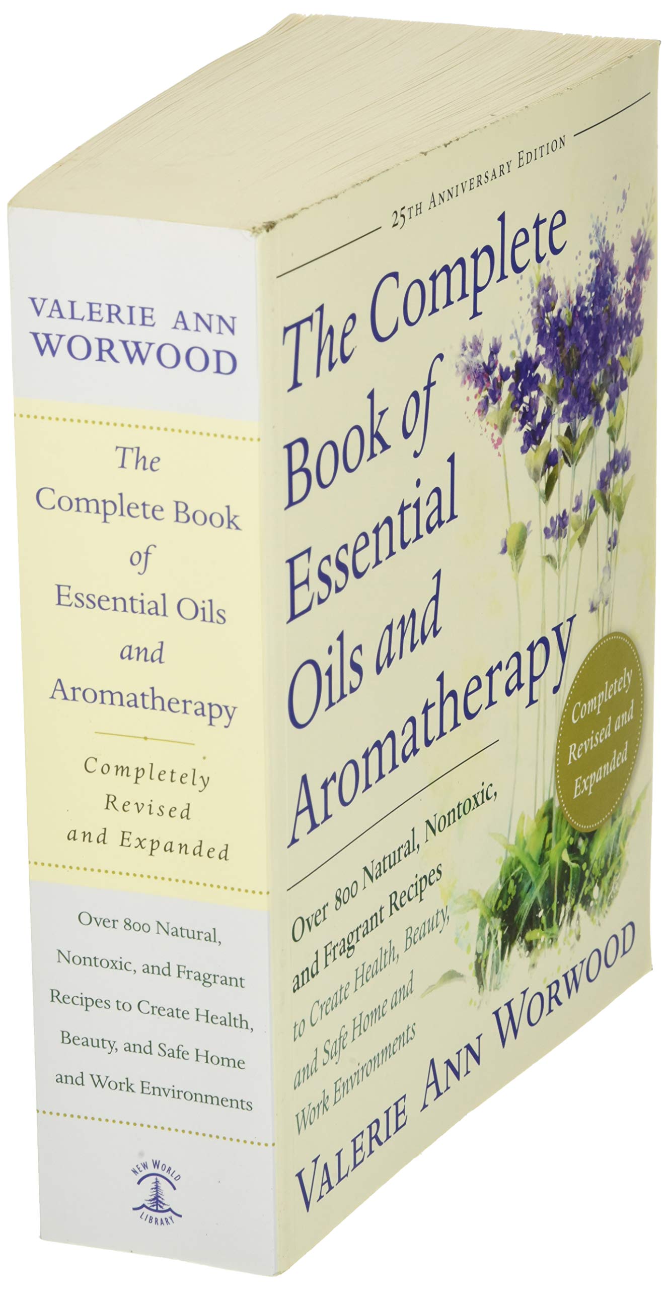 The Complete Book of Essential Oils and Aromatherapy, Revise