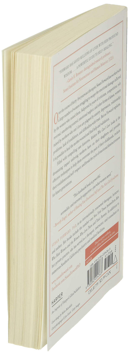 Mothers Who Can't Love: A Healing Guide for Daughters by For