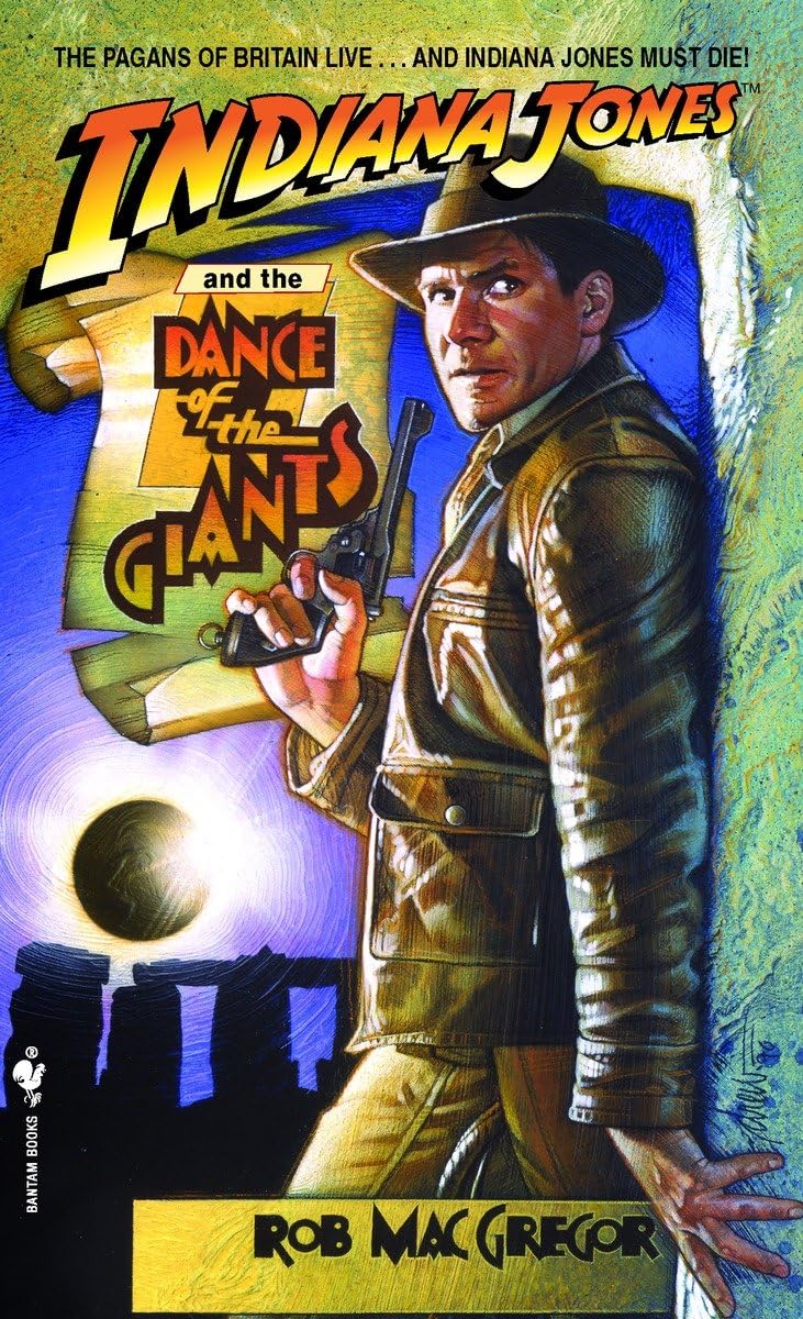 Indiana Jones and the Dance of the Giants by Macgregor, Rob