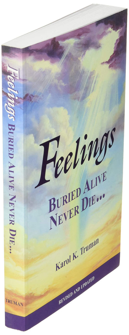 Feelings Buried Alive Never Die by Truman, Karol K.