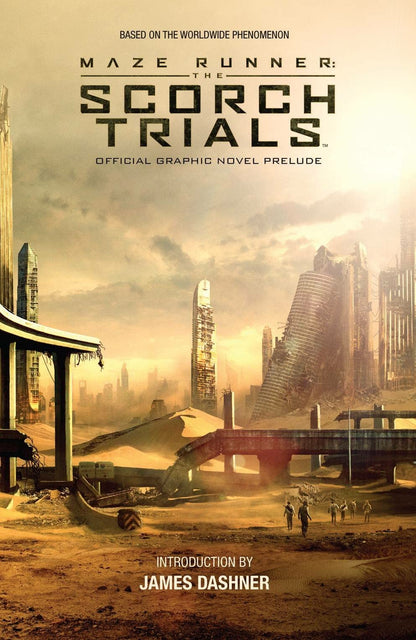 Maze Runner: The Scorch Trials: The Official Graphic Novel P