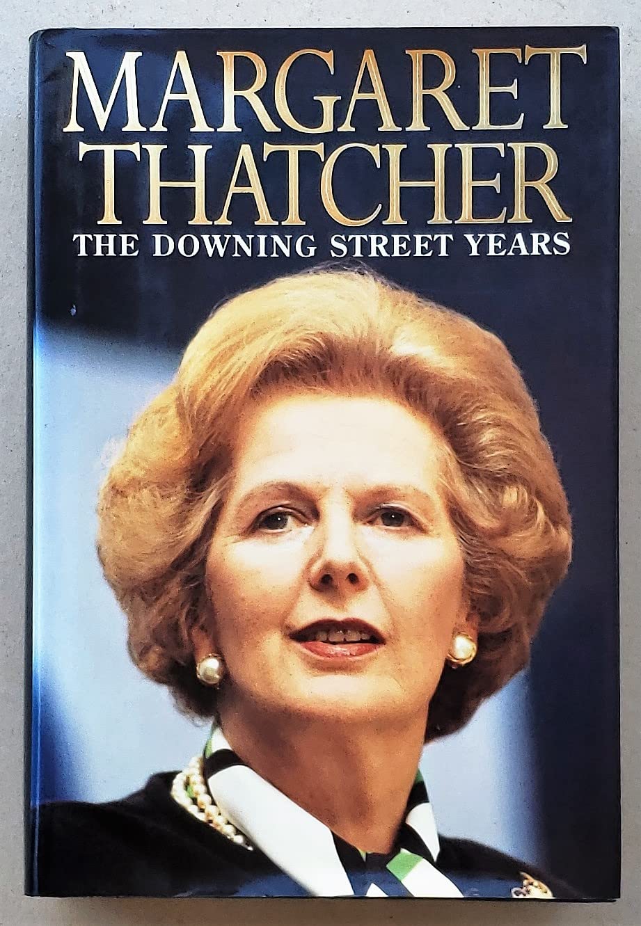The Downing Street Years by Thatcher, Margaret
