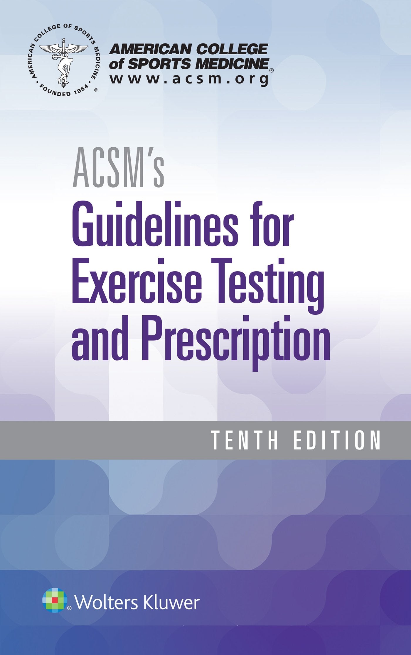 ACSM's Guidelines for Exercise Testing and Prescription (Ame