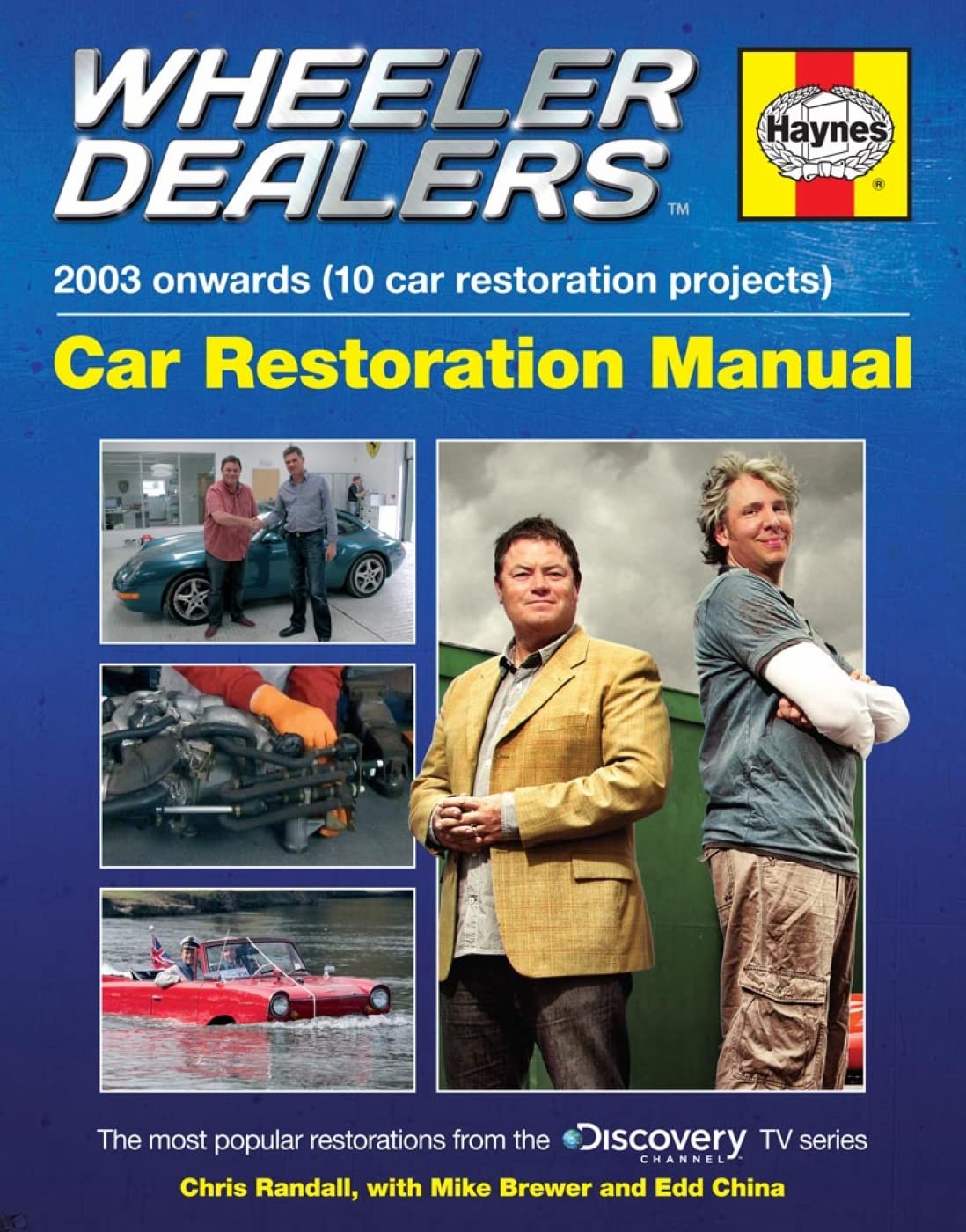 Wheeler Dealers Car Restoration Manual - 2003 onwards (10 ca