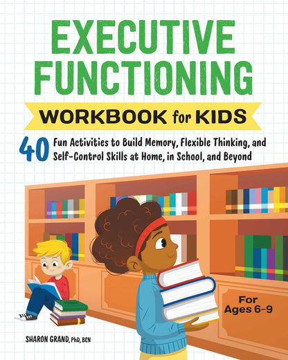 Executive Functioning Workbook for Kids: 40 Fun Activities t