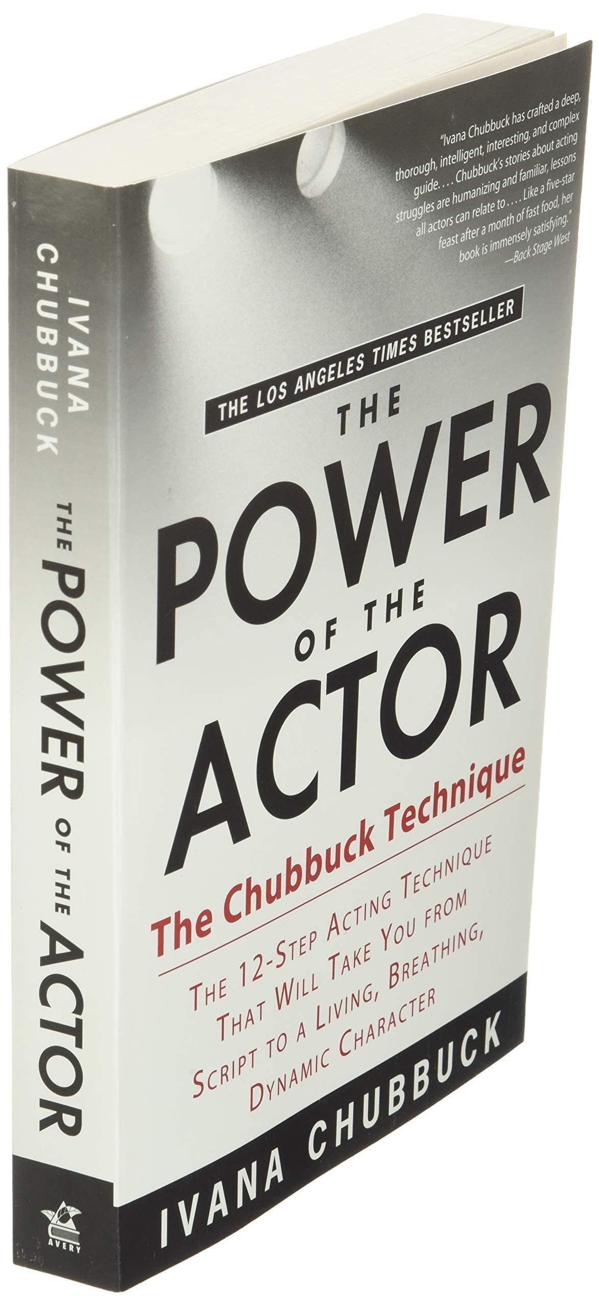 The Power of the Actor: The Chubbuck Technique -- The 12-Ste