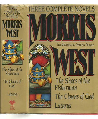 Morris West: The Vatican Trilogy [Three Complete Novels: Win