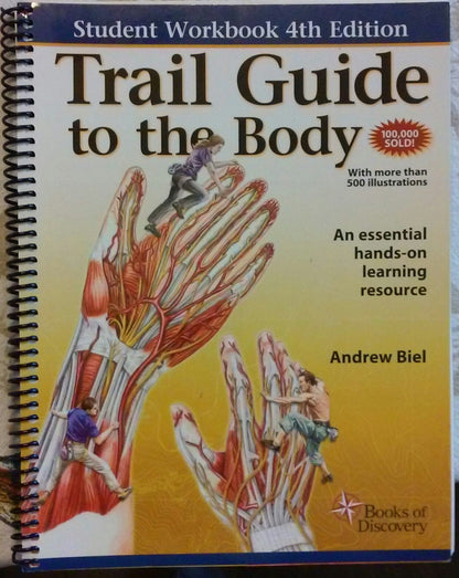 Trail Guide to the Body: A Hands-On Guide to Locating Muscle